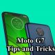 Moto G7 Tips and Tricks